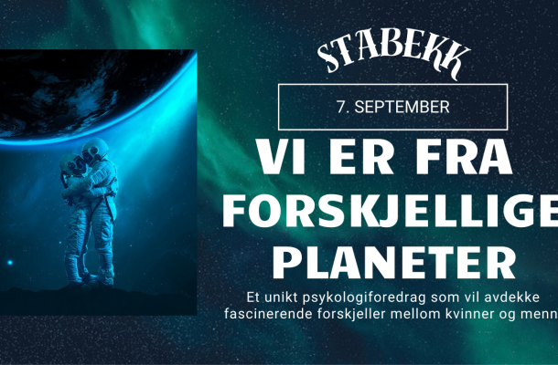 Vi er fra forskjellige planeter