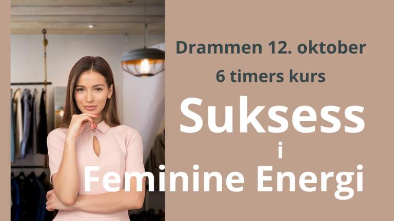 Suksess i Feminine Energi